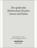 Der apokryphe Briefwechsel zwischen Seneca und Paulus