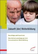 Zukunft (der) Weiterbildung