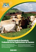 Transformando la Ganadería: Evaluación de las Explotaciones de Vacunos