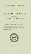 Veterinary Medicines Their Actions, Uses and Dose