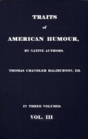 Traits of American Humour, Vol. III of III