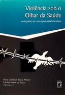 Violência sob o olhar da saúde