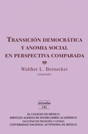 Transición democrática y anomia social en perspectiva comparada