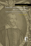 Didascalia cio&egrave; dottrina comica libri tre (1658-1661)