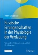 Russische Errungenschaften in der Physiologie der Verdauung