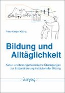 Bildung und Alltäglichkeit