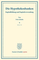 Die Hypothekenbanken.
