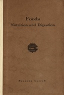 Foods; nutrition and digestion