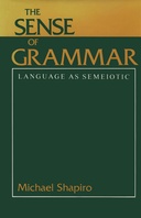 The Sense of Grammar