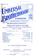 Universal Brotherhood, Volume XIII, No. 11, February 1899 A Magazine Devoted to the Brotherhood of Humanity