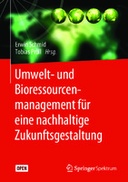 Umwelt- und Bioressourcenmanagement für eine nachhaltige Zukunftsgestaltung