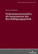 Einkommenstransfers als Instrumente der Beschäftigungspolitik
