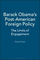Barack Obama's Post-American Foreign Policy