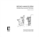 Sedad Hakki Eldem. An aristocratic architect and more