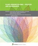 Plant Genome Editing – Policies and Governance