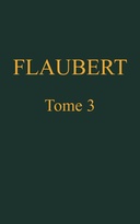 Œuvres complètes de Gustave Flaubert, tome 3