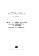 La tutela anticipatoria fra procedimento cautelare e giudizio di merito