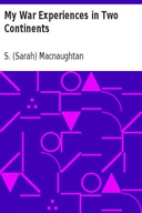 My War Experiences in Two Continents