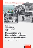 Universitäten und Hochschulen zwischen Beharrung und Reform