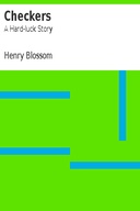 Checkers: A Hard-luck Story