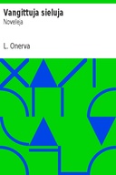 Vangittuja sieluja: Novelleja