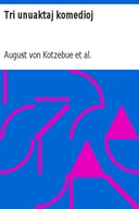 Tri unuaktaj komedioj
