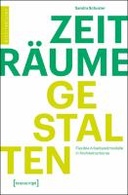 Zeiträume gestalten