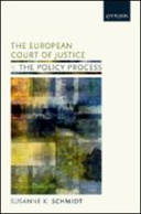 The European Court of Justice and the Policy Process
