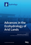 Advances in the Ecohydrology of Arid Lands