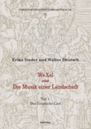 WeXel oder Die Musik einer Landschaft