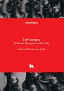 Democracy - Crises and Changes Across the Globe