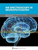 MR Spectroscopy in Neuropsychiatry