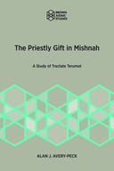 The Priestly Gift of Mishnah