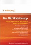 Das ADHS Kaleidoskop