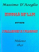 Niccolò de' Lapi ovvero i Palleschi e i Piagnoni