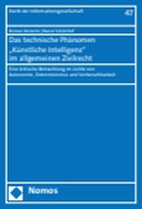 Das technische Phänomen „Künstliche Intelligenz“ im allgemeinen Zivilrecht