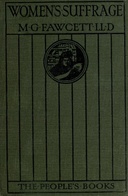 Women's Suffrage A Short History of a Great Movement