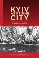 Kyiv as Regime City