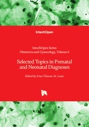 Selected Topics in Prenatal and Neonatal Diagnoses
