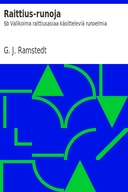 Raittius-runoja : $b Valikoima raittiusasiaa käsitteleviä runoelmia