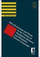 DPs, Phi-features and Tense in the Context of Abyssinian (Eritrean and Ethiopian) Semitic Languages