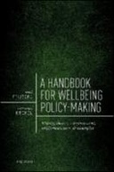 A Handbook for Wellbeing Policy-Making A Handbook for Wellbeing Policy-Making