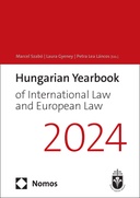 Hungarian Yearbook of International Law and European Law 2024