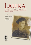 Laura. La dodecafonia di Luigi Dallapiccola dietro le quinte