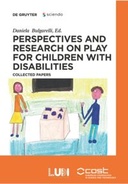 Perspectives and research on play for children with disabilities. Collected papers