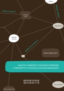 Analýza vybraných sociálních problémů z perspektivy studujících sociální pedagogiky