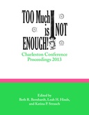 Too Much is Not Enough
