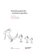 Semiotica generale – semiotica specifica
