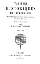 Variétés Historiques et Littéraires (2 / 10) Recueil de pièces volantes rares et curieuses en prose et en vers
