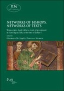 Networks of bishops, networks of texts Networks of bishops, networks of texts